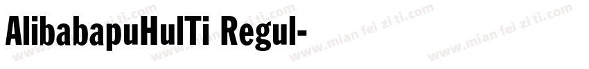 AlibabapuHulTi Regul字体转换